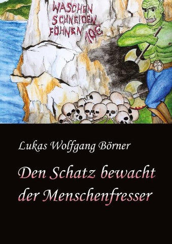 Den Schatz bewacht der Menschenfresser