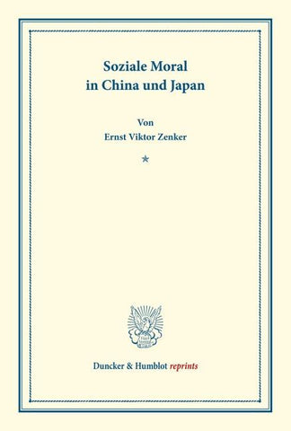 Soziale Moral in China und Japan.