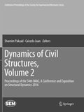 Dynamics of Civil Structures, Volume 2