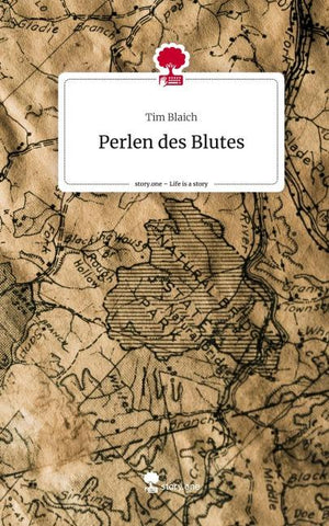 Perlen des Blutes. Life is a Story - story.one