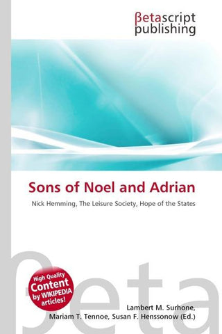 Sons of Noel and Adrian