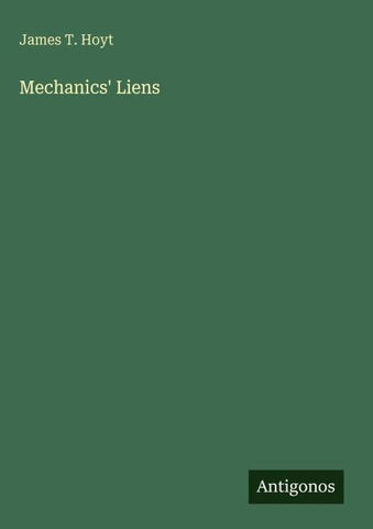 Mechanics' Liens
