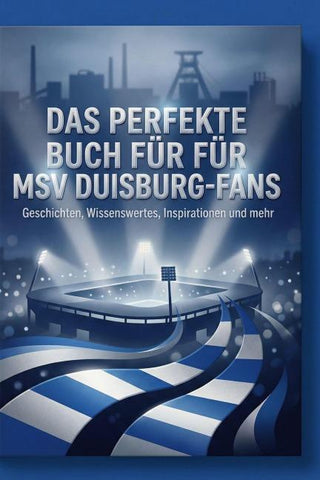 Das perfekte Buch für MSV Duisburg-Fans