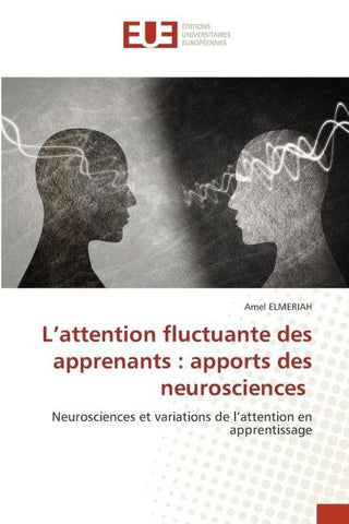 L'attention fluctuante des apprenants : apports des neurosciences