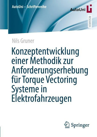 Konzeptentwicklung einer Methodik zur Anforderungserhebung für Torque Vectoring Systeme in Elektrofahrzeugen