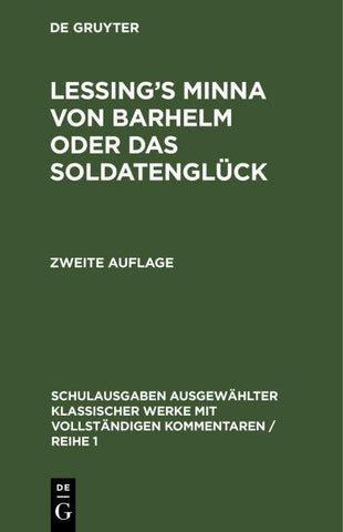 Lessing’s Minna von Barhelm oder das Soldatenglück