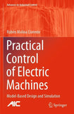Practical Control of Electric Machines