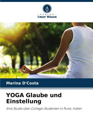 YOGA Glaube und Einstellung