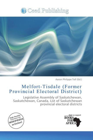 Melfort-Tisdale (Former Provincial Electoral District)
