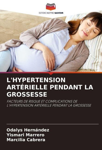 L'HYPERTENSION ARTÉRIELLE PENDANT LA GROSSESSE