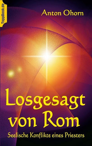 Losgesagt von Rom