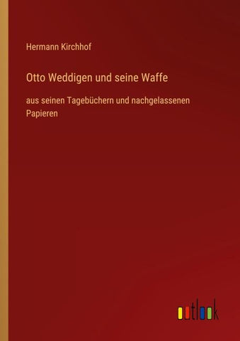 Otto Weddigen und seine Waffe