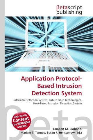 Application Protocol-Based Intrusion Detection System