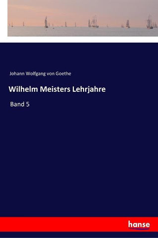 Wilhelm Meisters Lehrjahre