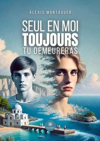 Seul en moi toujours tu demeureras