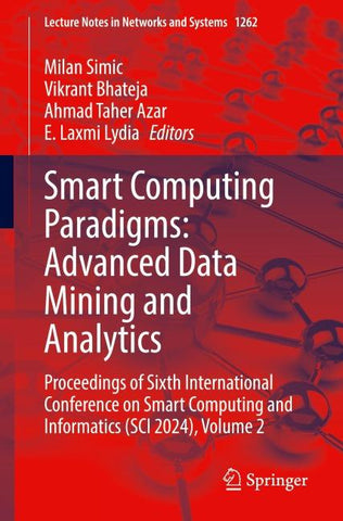 Smart Computing Paradigms: Advanced Data Mining and Analytics