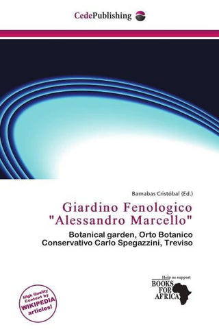 Giardino Fenologico "Alessandro Marcello"