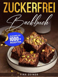 Zuckerfrei Backbuch