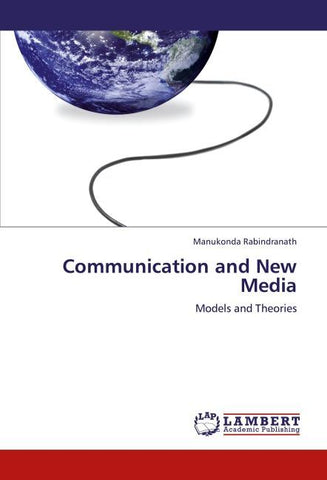 Communication and New Media