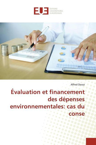 Évaluation et financement des dépenses environnementales: cas du conse