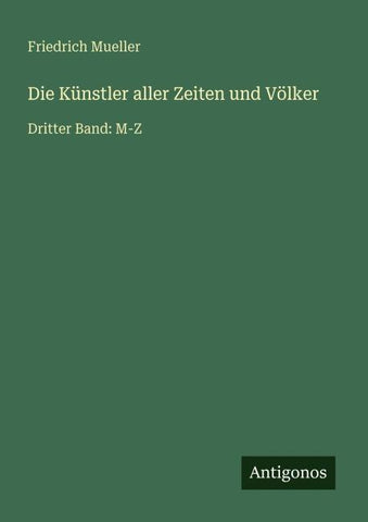 Die Künstler aller Zeiten und Völker