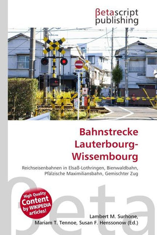 Bahnstrecke Lauterbourg-Wissembourg