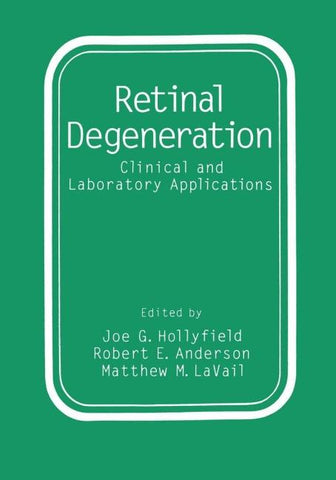 Retinal Degeneration