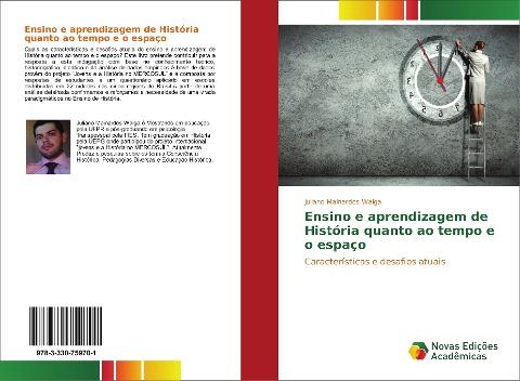 Ensino e aprendizagem de História quanto ao tempo e o espaço