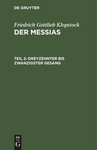 Dreyzehnter bis zwanzigster Gesang