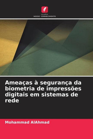 Ameaças à segurança da biometria de impressões digitais em sistemas de rede