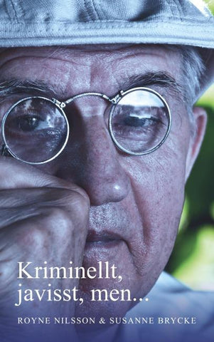 Kriminellt, javisst, men...