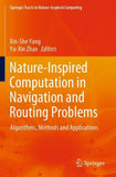 Nature-Inspired Computation in Navigation and Routing Problems
