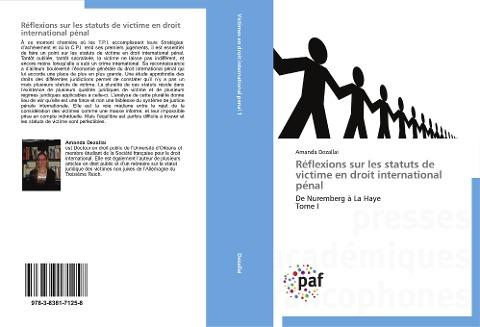 Réflexions sur les statuts de victime en droit international pénal