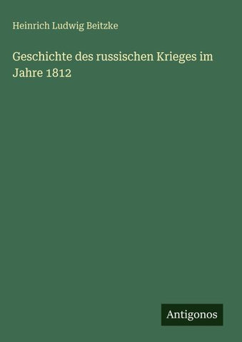 Geschichte des russischen Krieges im Jahre 1812