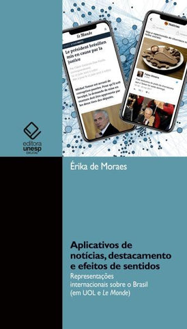 Aplicativos de notícias, destacamento e efeitos de sentidos