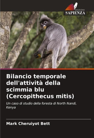 Bilancio temporale dell'attività della scimmia blu (Cercopithecus mitis)
