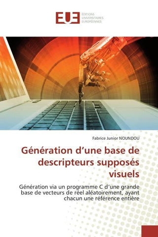 Génération d'une base de descripteurs supposés visuels