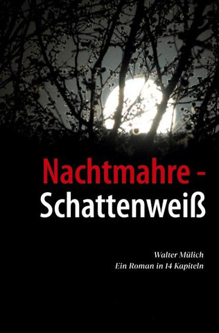Nachtmahre - Schattenweiß