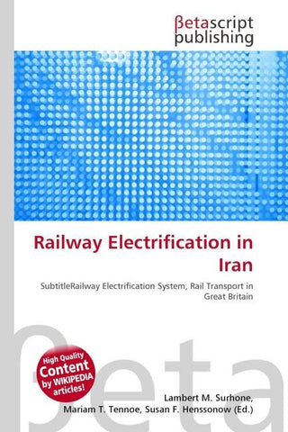 Railway Electrification in Iran