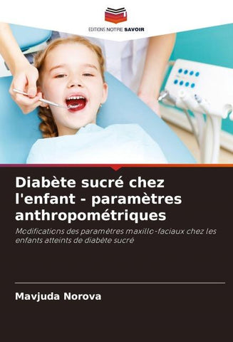 Diabète sucré chez l'enfant - paramètres anthropométriques