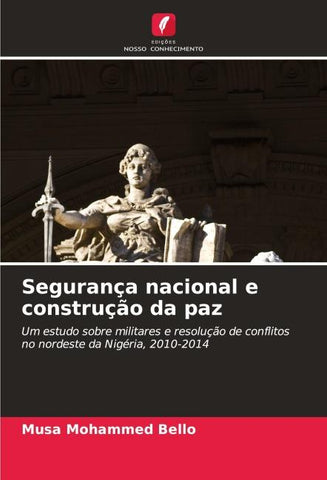 Segurança nacional e construção da paz