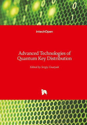 Advanced Technologies of Quantum Key Distribution