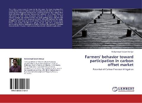 Farmers' behavior toward participation in carbon offset market