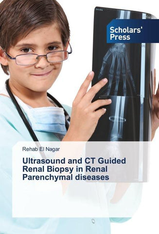 Ultrasound and CT Guided Renal Biopsy in Renal Parenchymal diseases