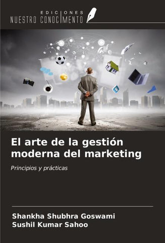 El arte de la gestión moderna del marketing