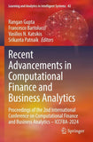 Recent Advancements in Computational Finance and Business Analytics