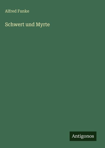 Schwert und Myrte