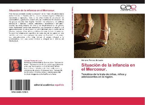 Situación de la infancia en el Mercosur.