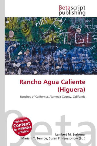 Rancho Agua Caliente (Higuera)