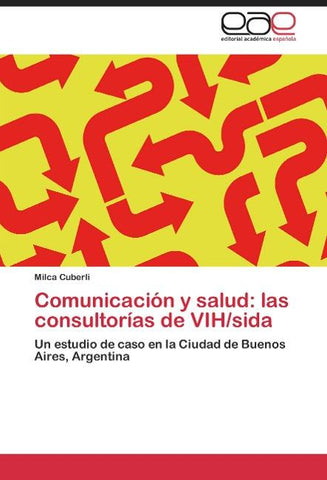 Comunicación y salud: las consultorías de VIH/sida
